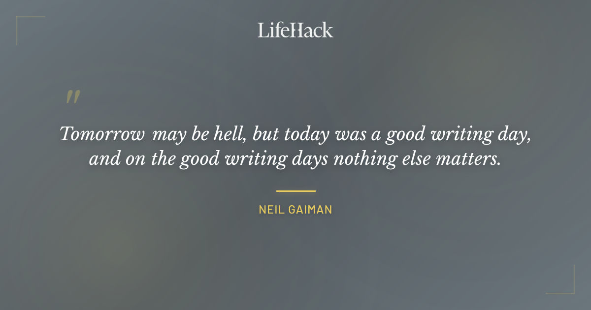 Quote by Neil Gaiman
