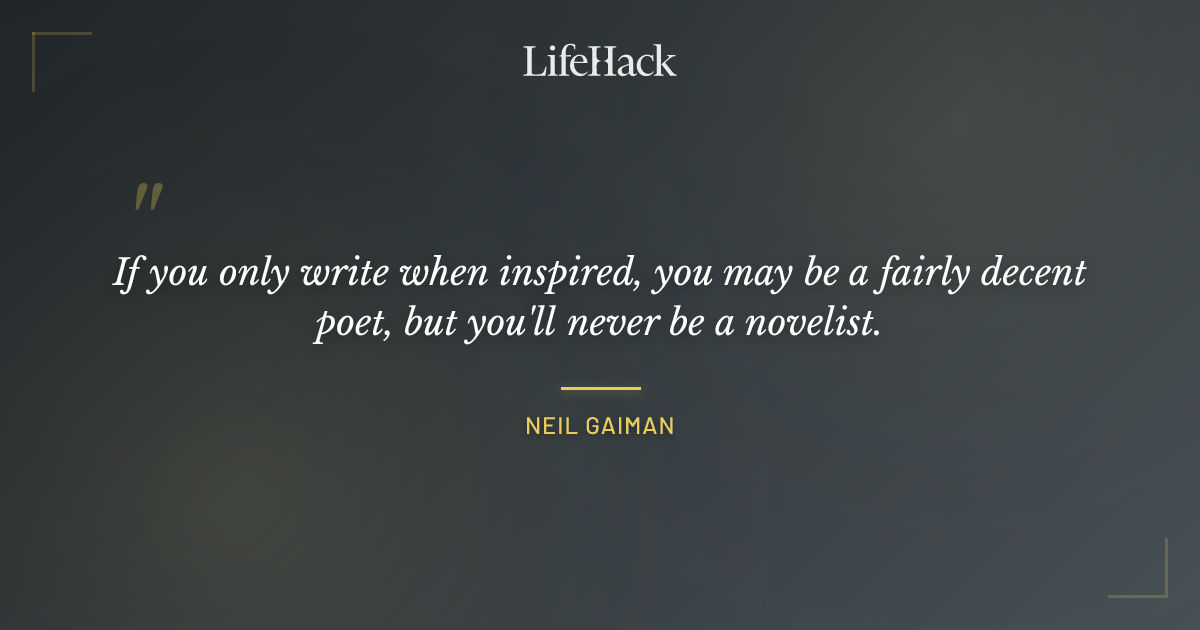 Quote by Neil Gaiman