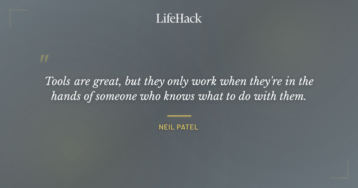 Quote by Neil Patel
