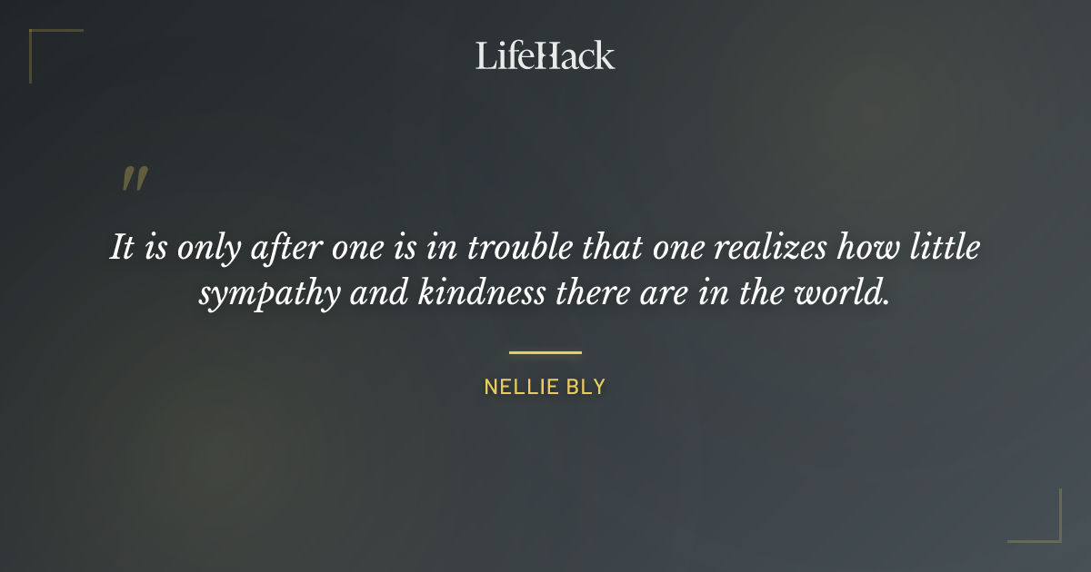Quote by Nellie Bly