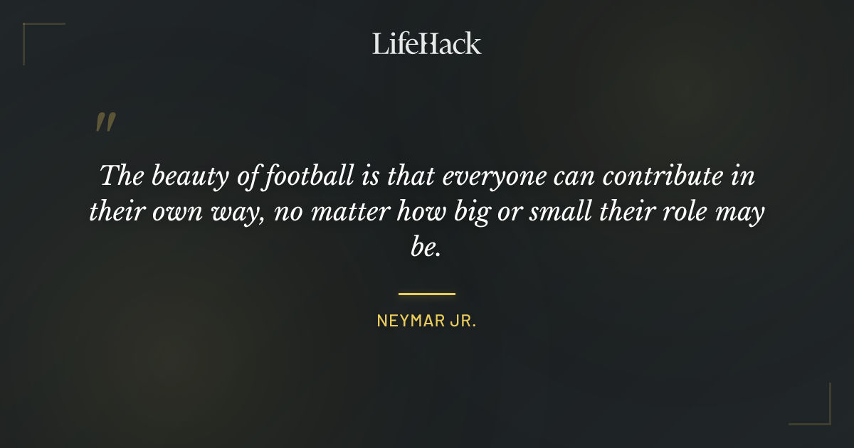 Quote by Neymar Jr.