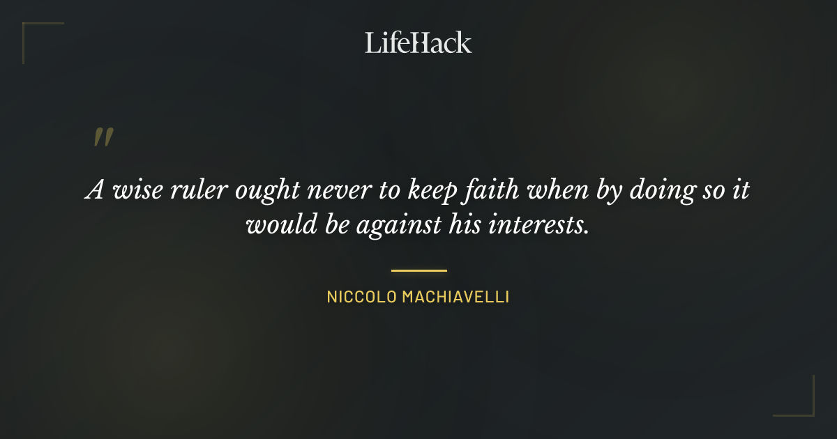Quote by Niccolo Machiavelli