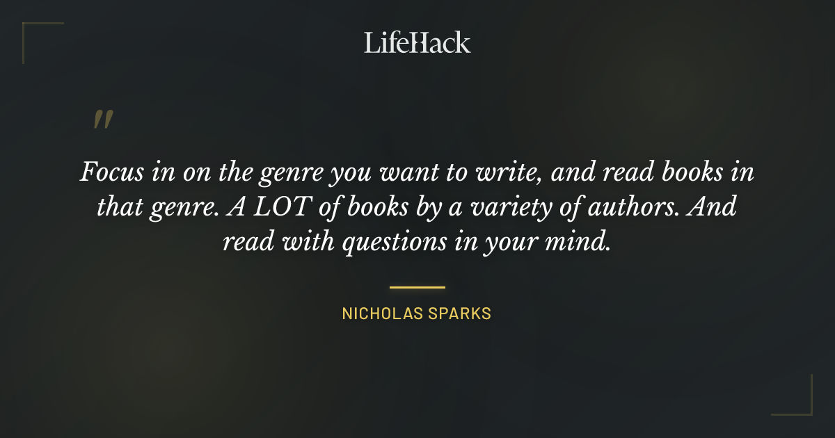 Quote by Nicholas Sparks