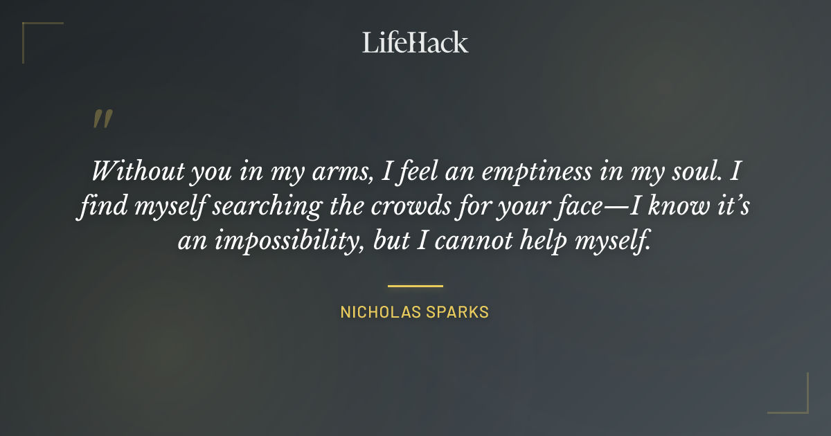 Quote by Nicholas Sparks
