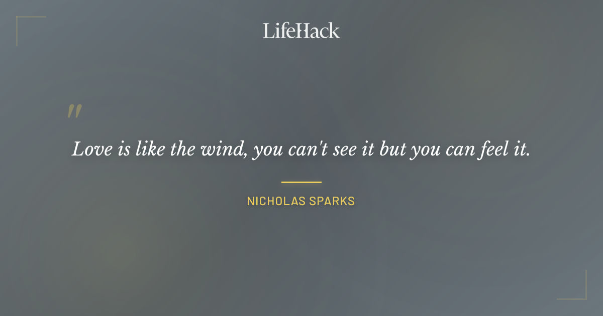 Quote by Nicholas Sparks