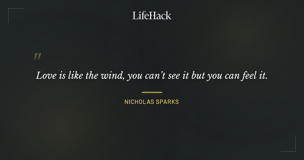 Quote by Nicholas Sparks