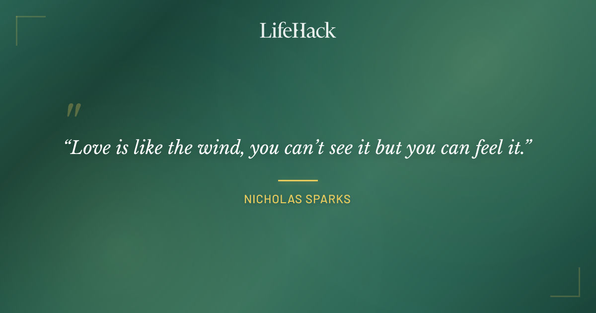 Quote by Nicholas Sparks