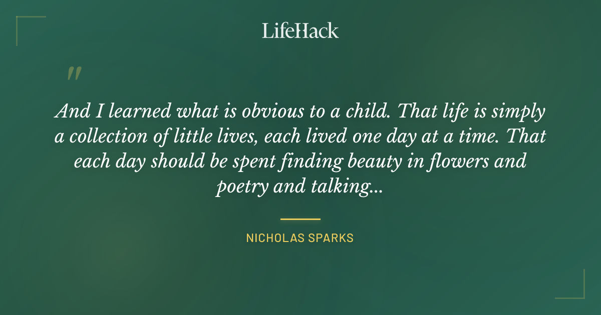 Quote by Nicholas Sparks
