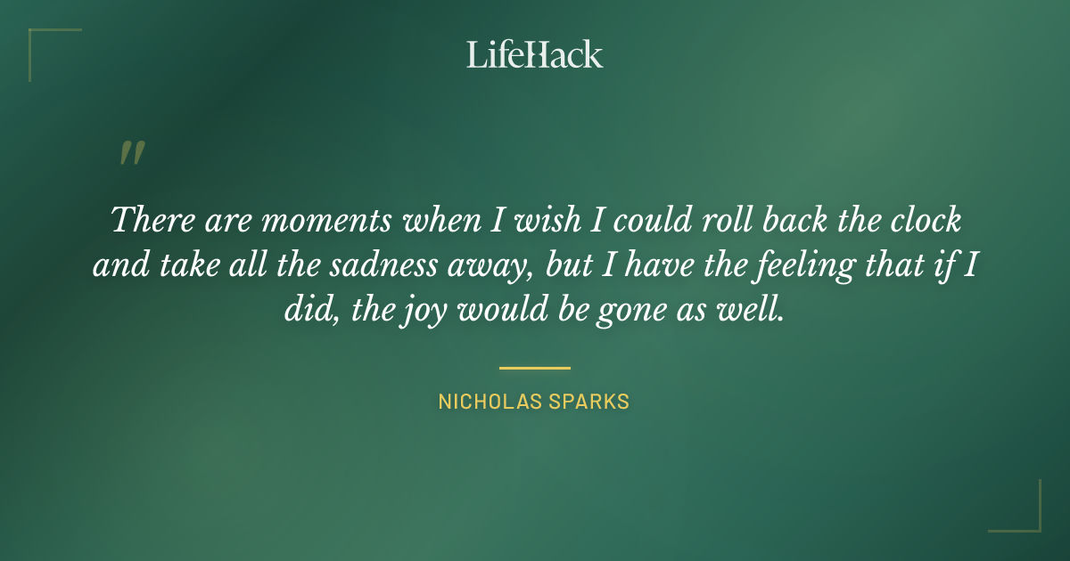 Quote by Nicholas Sparks