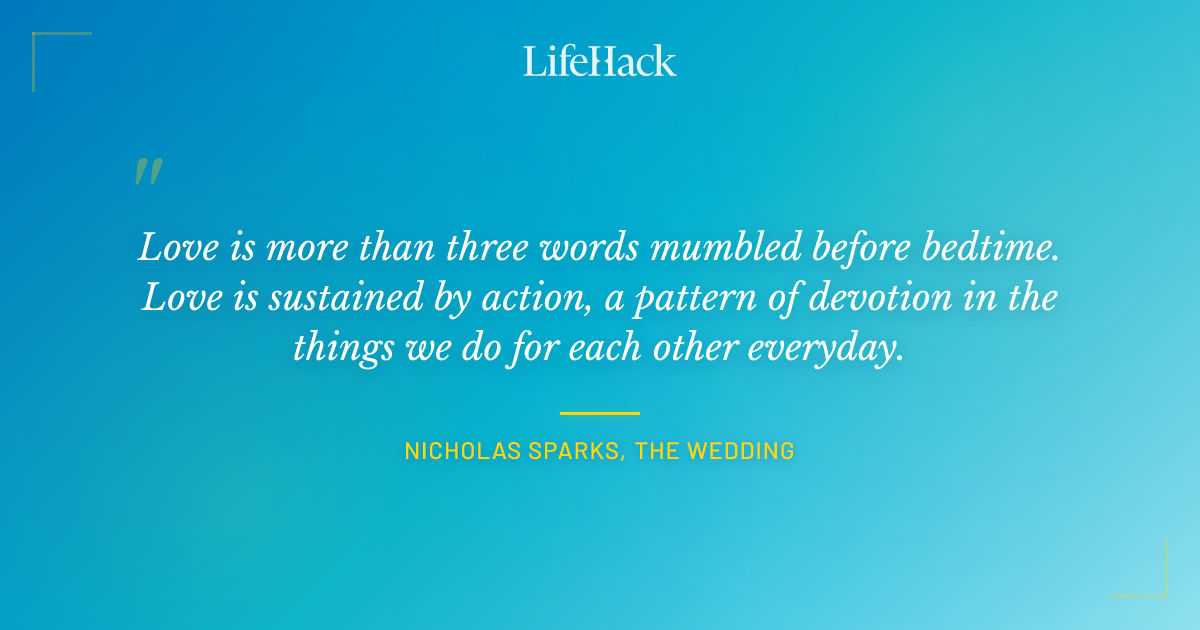 Quote by Nicholas Sparks, The Wedding