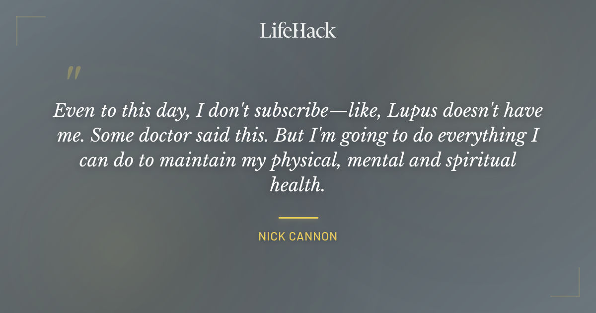 Quote by Nick Cannon