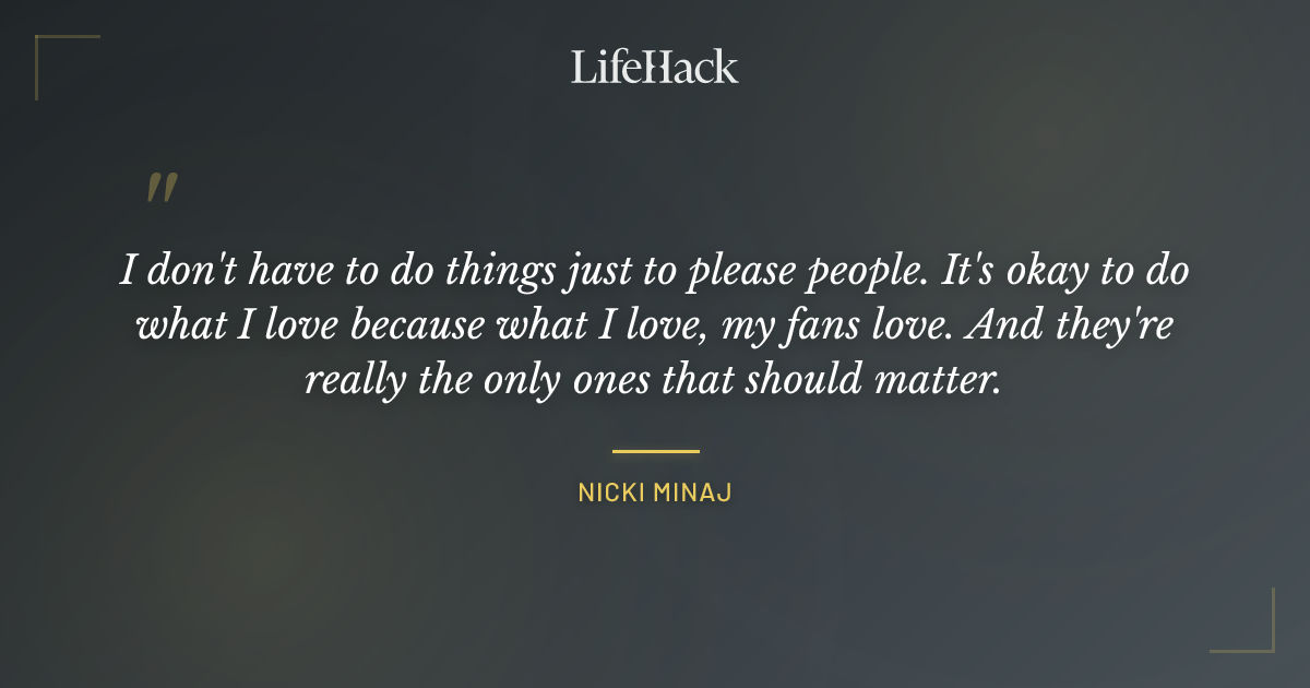 Quote by Nicki Minaj