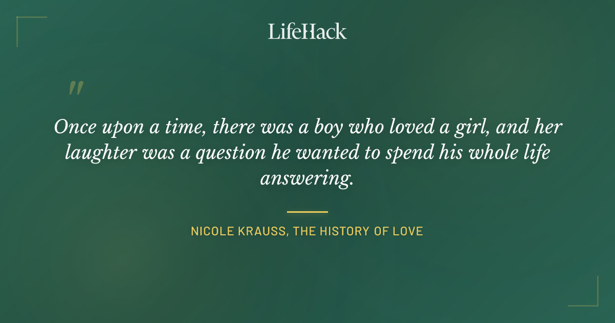 Quote by Nicole Krauss, The History of Love