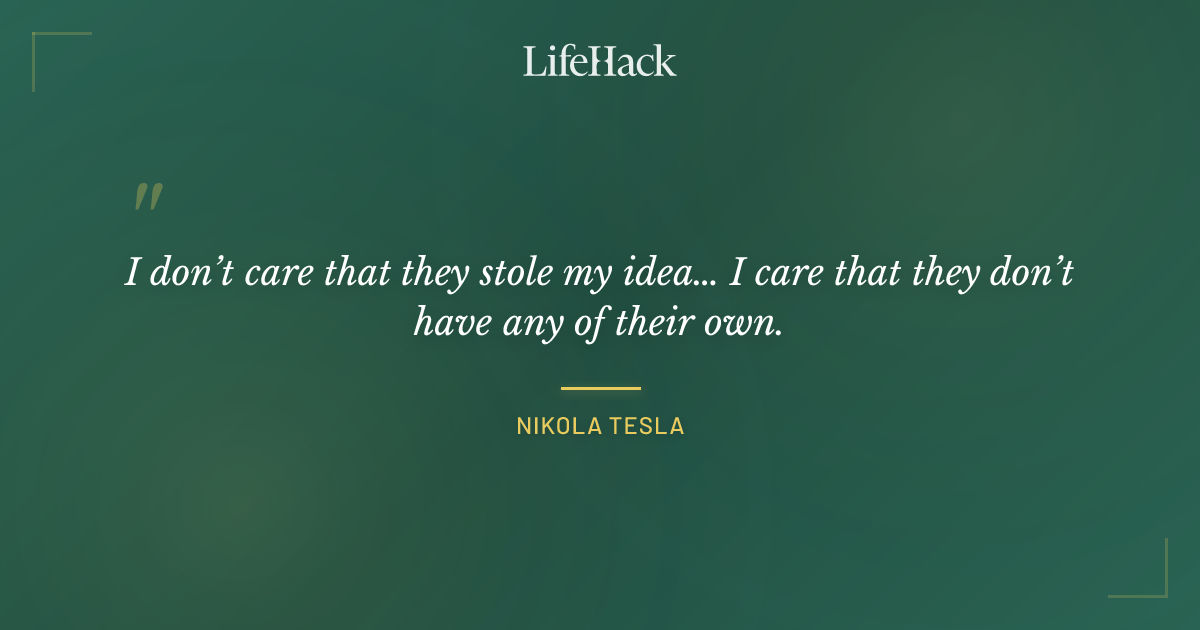 Quote by Nikola Tesla