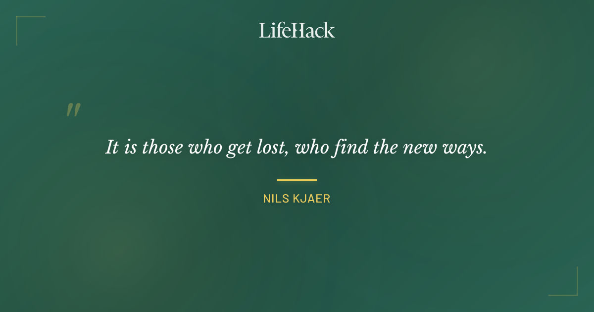 Quote by Nils Kjaer