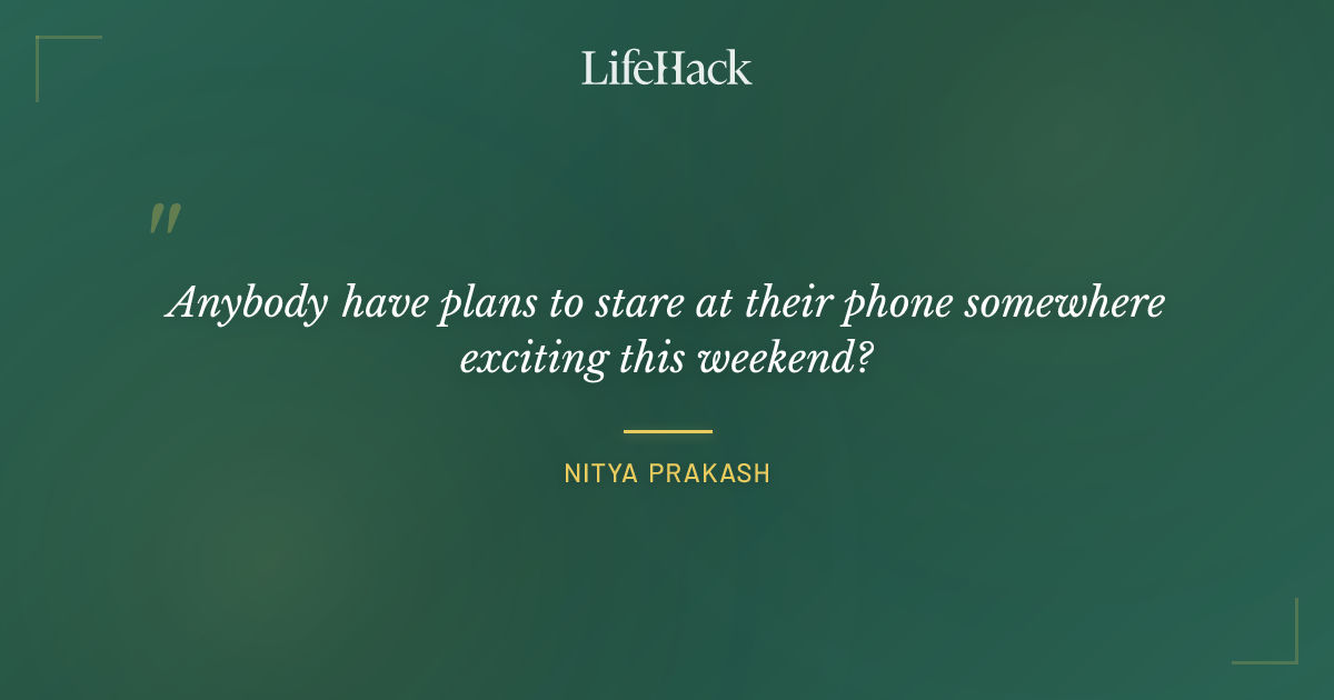 Quote by Nitya Prakash