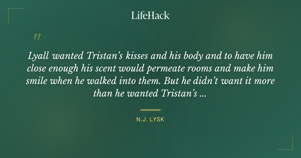 Quote by N.J. Lysk