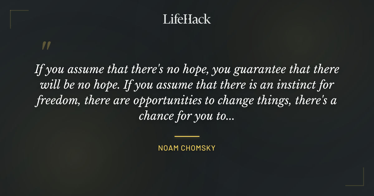 Quote by Noam Chomsky