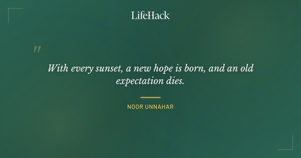Quote by Noor Unnahar