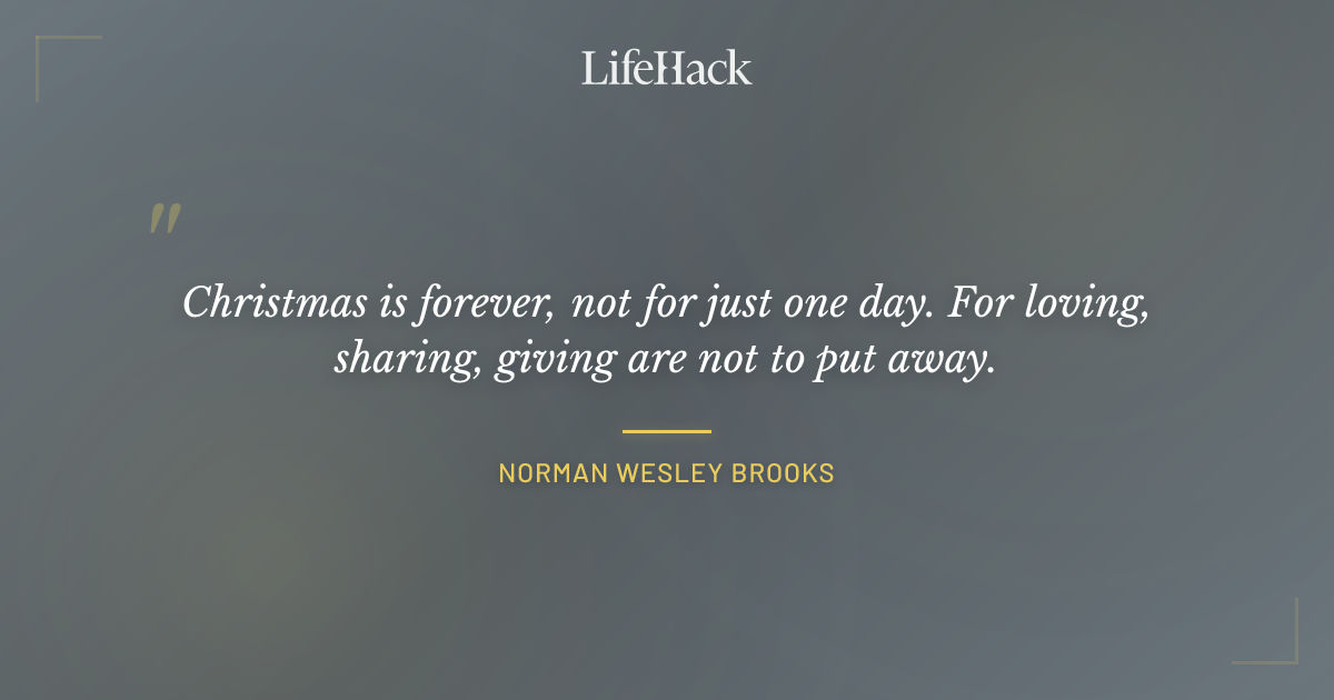 Quote by Norman Wesley Brooks