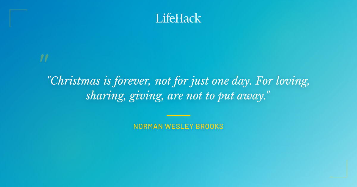 Quote by Norman Wesley Brooks