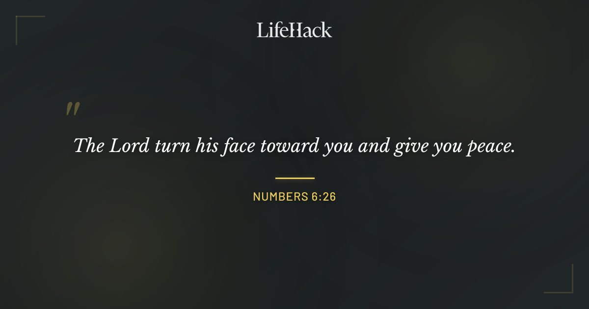 Quote by Numbers 6:26