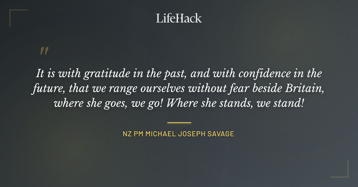 Quote by NZ PM Michael Joseph Savage