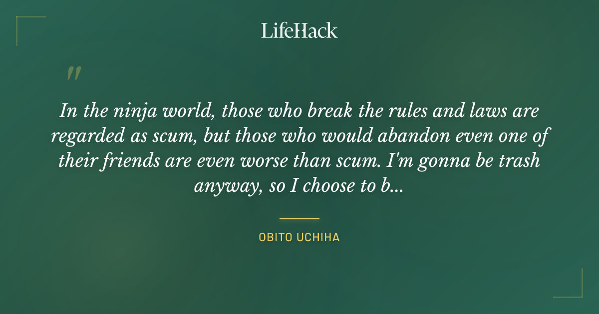 Quote by Obito Uchiha