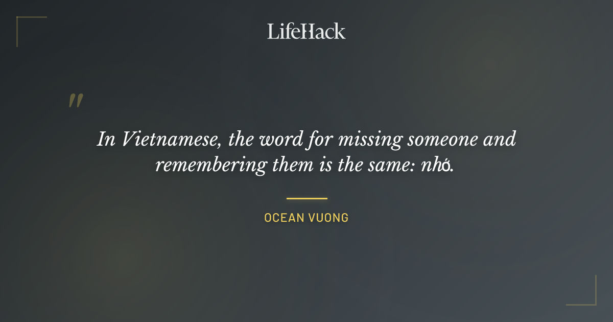 Quote by Ocean Vuong