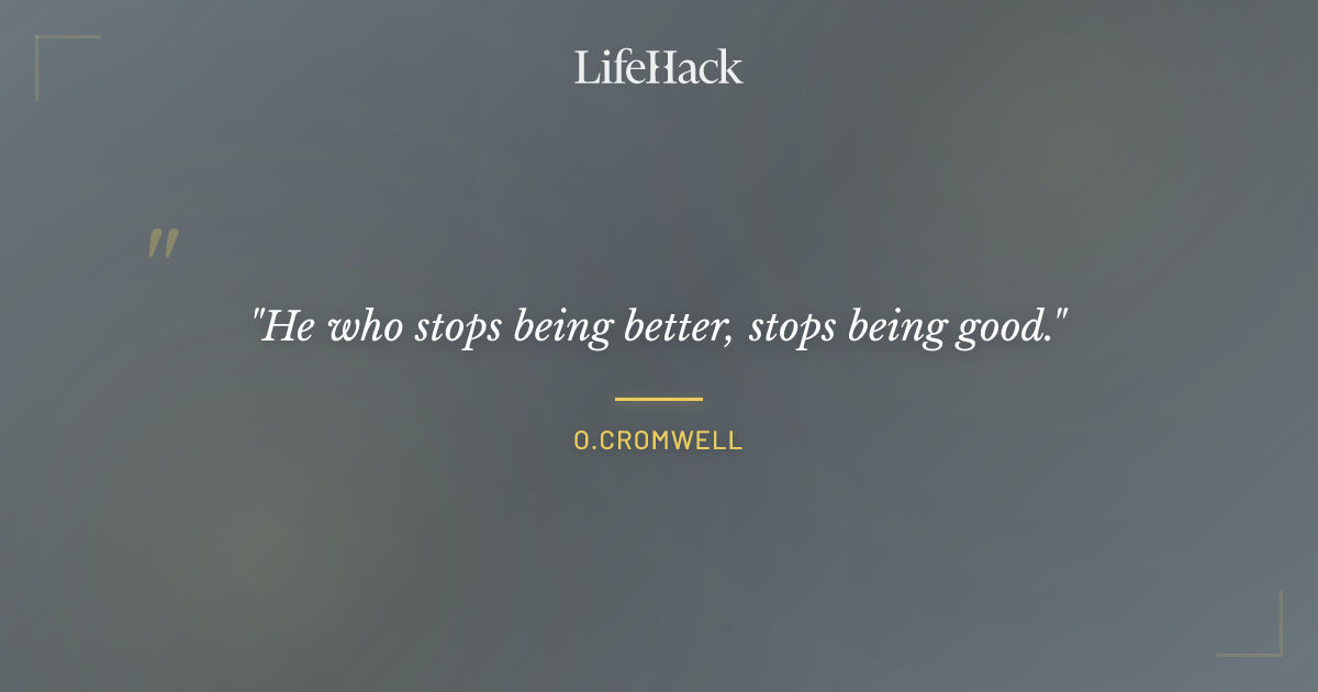 Quote by O.Cromwell