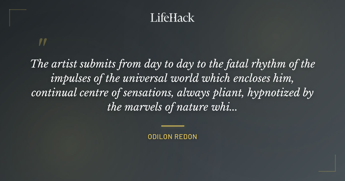 Quote by Odilon Redon