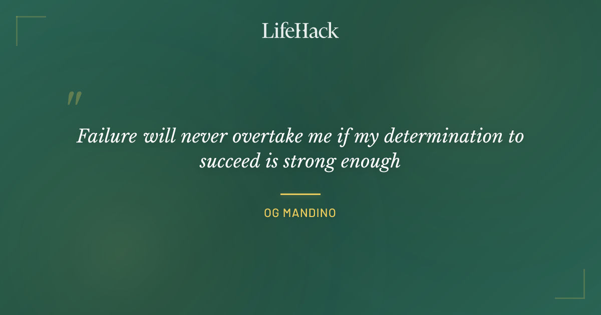 Quote by Og Mandino