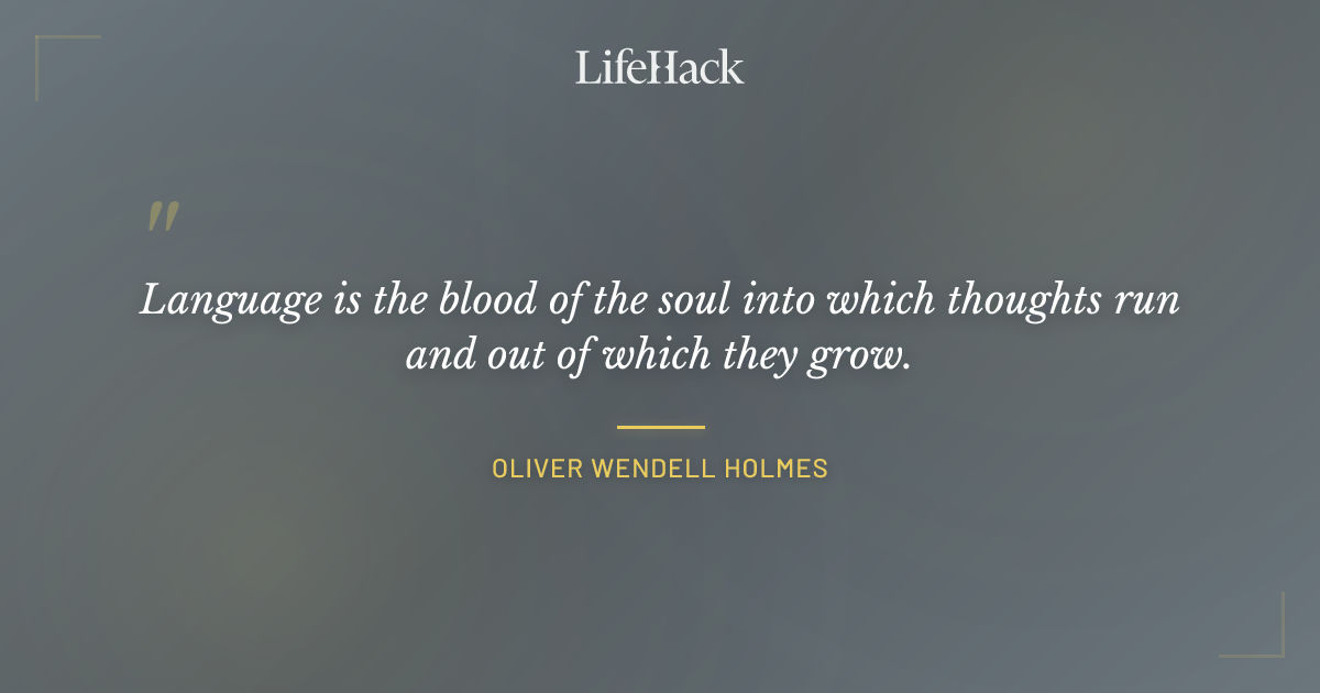 Quote by Oliver Wendell Holmes