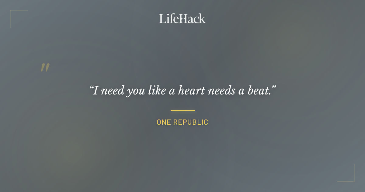 Quote by One Republic