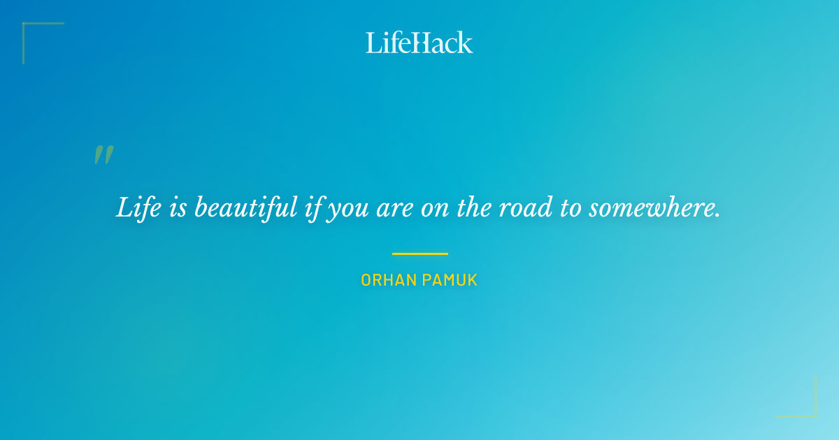 Quote by Orhan Pamuk