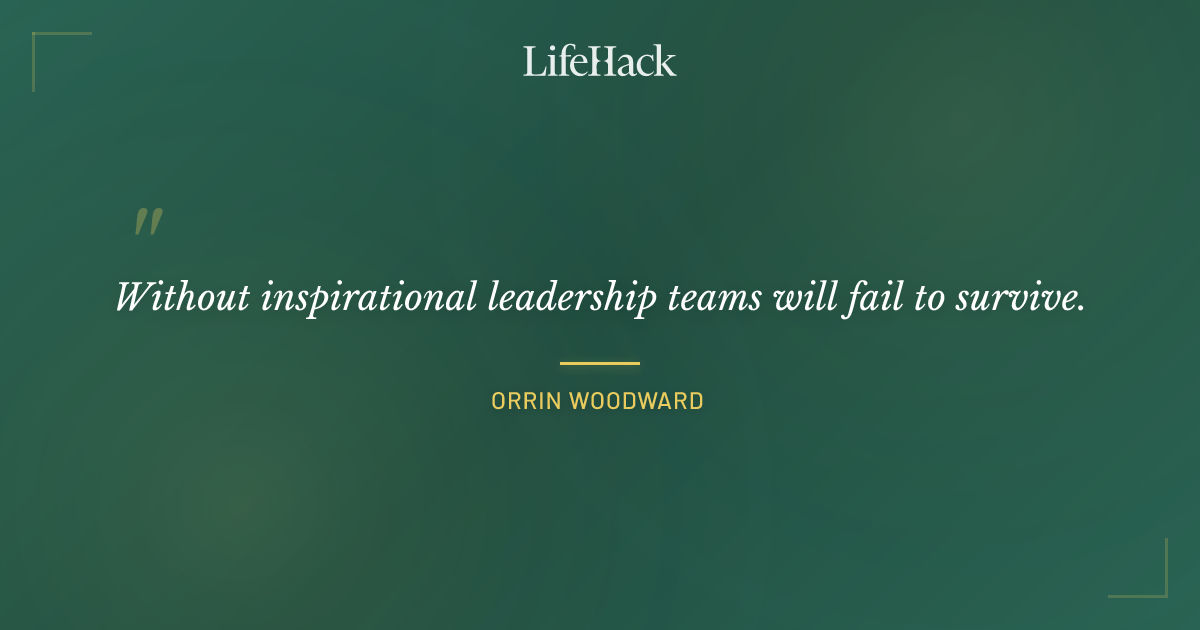 Quote by Orrin Woodward