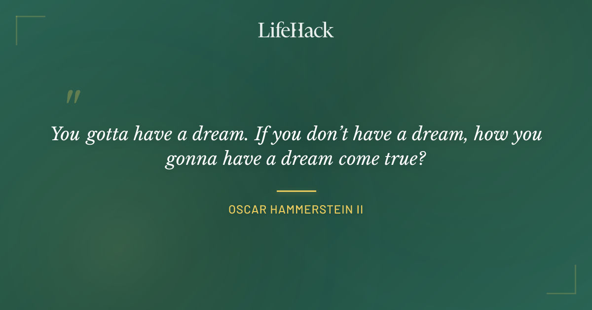 Quote by Oscar Hammerstein II