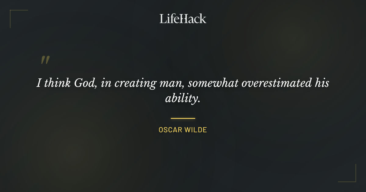 Quote by Oscar Wilde
