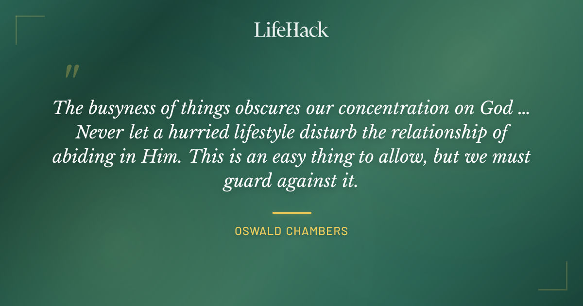 Quote by Oswald Chambers