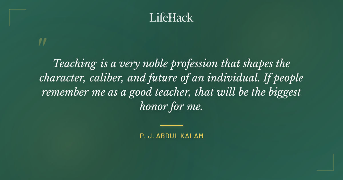 Quote by P. J. Abdul Kalam