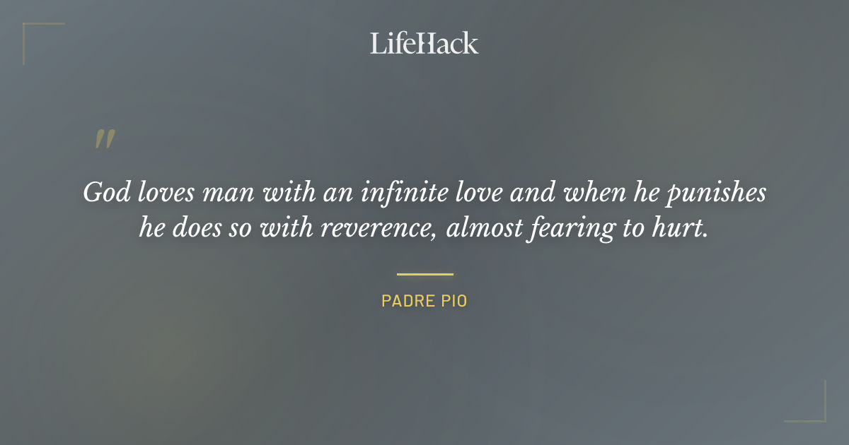 Quote by Padre Pio