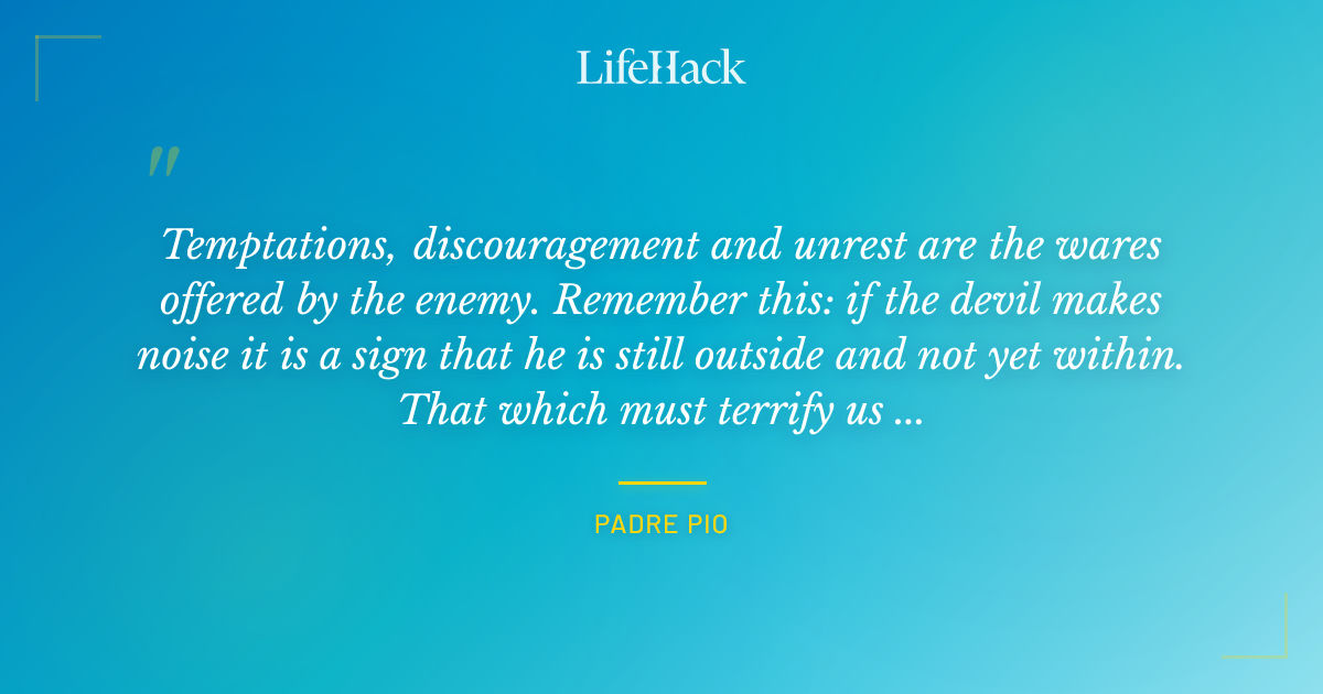 Quote by Padre Pio