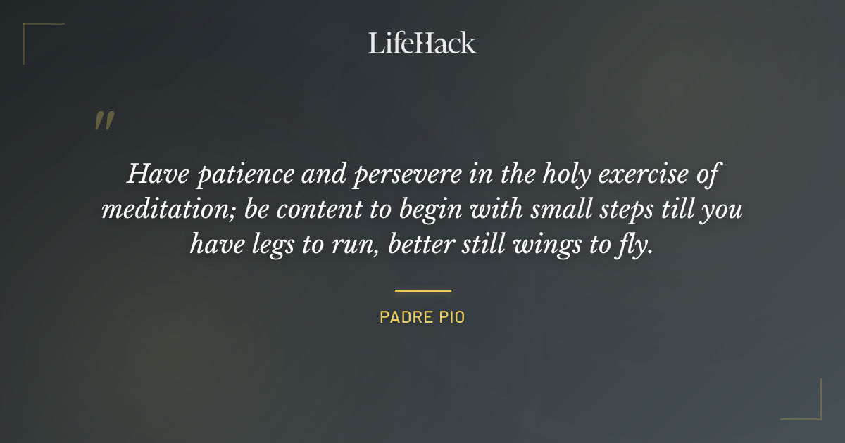 Quote by Padre Pio