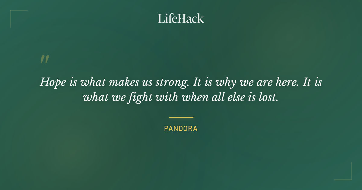 Quote by Pandora