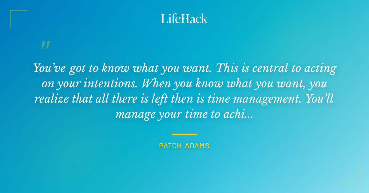 Quote by Patch Adams
