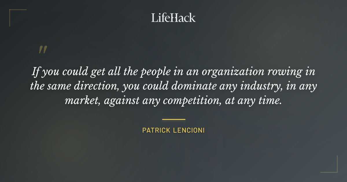 Quote by Patrick Lencioni