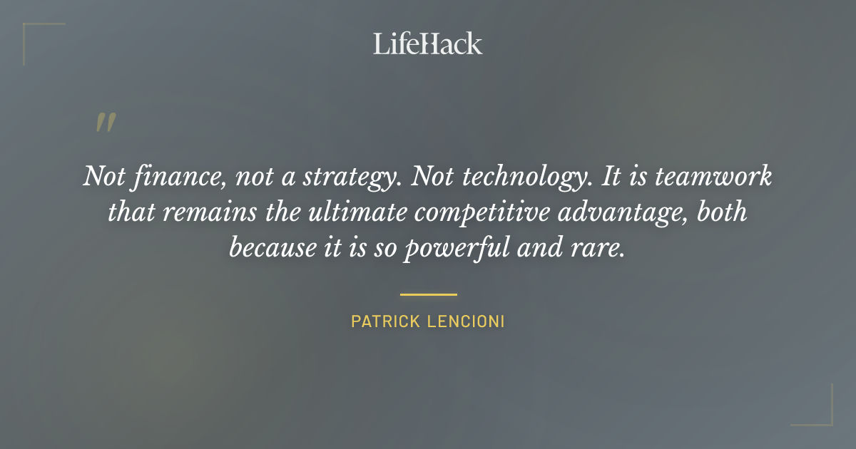 Quote by Patrick Lencioni