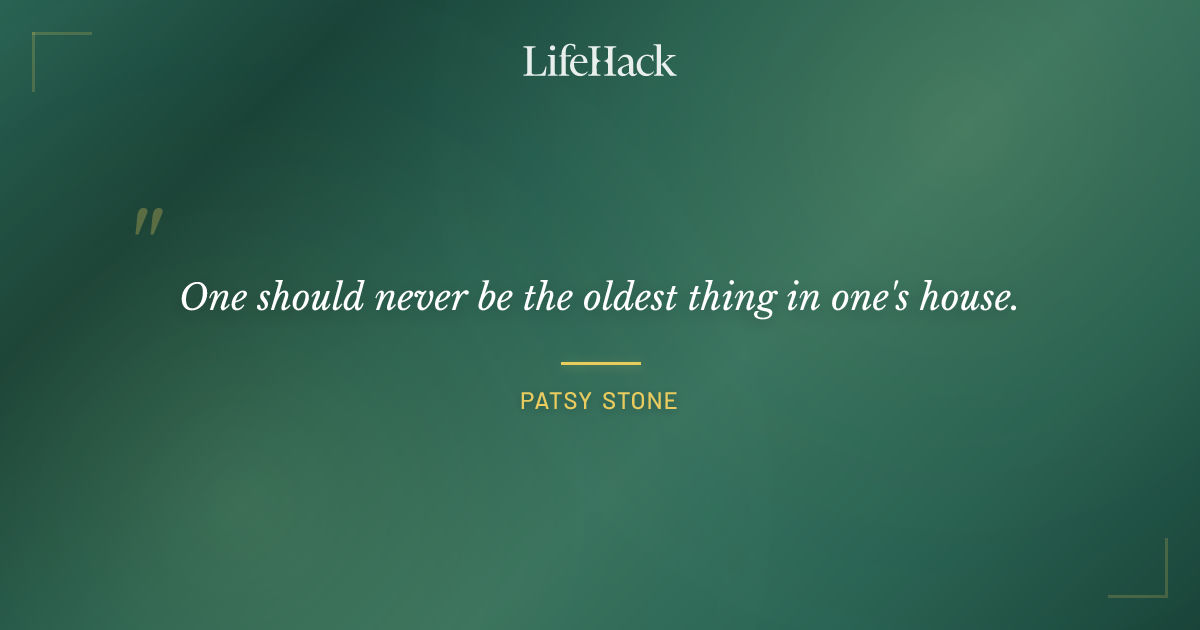 Quote by Patsy Stone