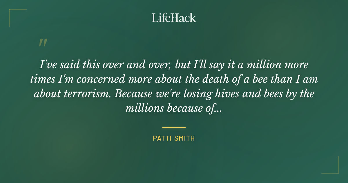 Quote by Patti Smith