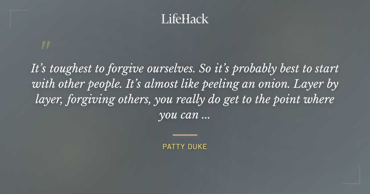 Quote by Patty Duke